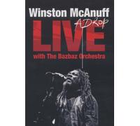 Winston McAnuff & the Bazbaz Orchestra : A Drop