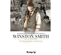 Winston Smith (L'intégrale) Guillaume Martinez (Auteur), Guillaume Martinez (Dessinateur), Christian Perrissin (Auteur)