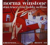 Winstone, Norma - Amoroso. Only More So (Tracey Trio) [Import]