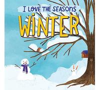 Winter: A beautiful non-fiction picture book, perfect for seasonal projects and topics in the early years