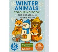 Winter Animals Coloring Book for Kids Ages 4-8: UK Edition - 50 Fun Illustrations with Cute Animals, Riddles, Facts & Fairy Tales | Educational Winter Fun & Perfect Holiday Gift for Boys & Girls
