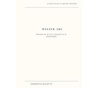 WINTER ARC: Renace en el frío, florece en la adversidad