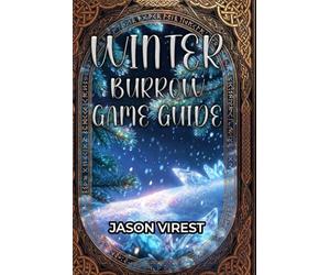 Winter Burrow Game Guide: Master Survival, Restore Your Home, and Bring Your Family Together
