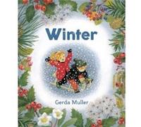 Winter by Gerda Muller Gerda Muller (Auteur)