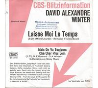 WINTER, David Alexandre - Laisse moi le temps / Mais On Va Toujours Chercher Plus Loin (CBS Blitzinfo Promo) / EPC S 1740
