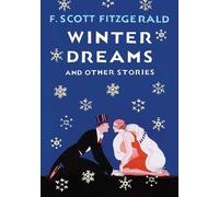 Winter Dreams And Other Stories - SCOTT FITZGERALD-F - Scribner - ebook (ePub) - Livre