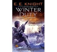 Winter Duty (Vampire Earth (Hardcover)) by Knight, E. E. [Paperback] NEUF