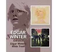 Winter, Edgar - Entrance/White Trash [Import]