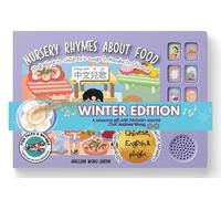 Winter Edition: Nursery Rhymes About Food-Traditional Chinese: Sing along to nursery rhymes in Mandarin