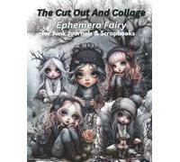 Winter Fairies Ephemera Pack: Charming Vintage-Style Images for Cutting, Junk Journals, Scrapbooking, Collage, Decoupage & Paper Crafts Vintage Winter Fairy Ephemera: Whimsical Cut-Out Image