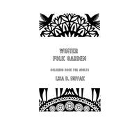 Winter Folk Garden: Coloring Book