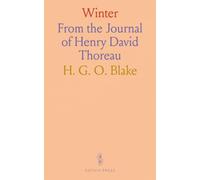 Winter: From the Journal of Henry David Thoreau