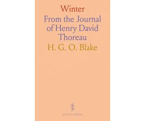 Winter: From the Journal of Henry David Thoreau