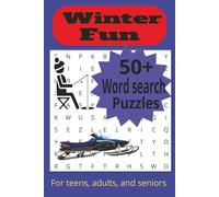 Winter fun activity word search book: A fun word search book about fun winter activites, its 6x9inches, over 50 puzzles, 110 pages, makes a great ... , travel, or just chilling with family