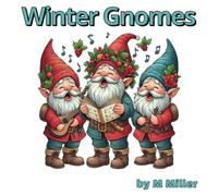 Winter Gnomes: A Whimsical Coloring Adventure