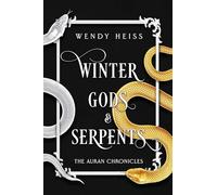 Winter Gods and Serpents: Special Edition Paperback
