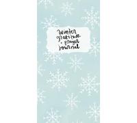 Winter Gratitude and Prayer Journal: 30 days dedicated to thanksgiving & talking to the Lord (TN size)