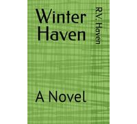 Winter Haven: A Novel