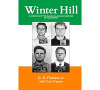Winter Hill: A Chronicle of the McLean-McLaughlin Gang War in 1960s Boston