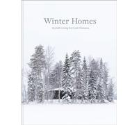 Winter Homes: Stylish Living for Cool Climates