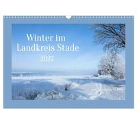 Winter im Landkreis Stade (Wandkalender 2027 DIN A3 quer), CALVENDO Monatskalender: Wunderschöne Winter Landschaft im Landkreis Stade