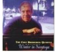 Broderick, Cole Quartet - Vol. 4-Winter in Saratoga