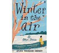 Winter in the Air: & Other Stories