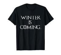 Winter Is Coming GOT Citation drôle T-Shirt