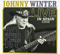 Winter, Johnny - Live in Spain 2008 [Import]