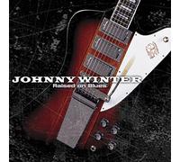 Winter, Johnny - Raised on Blues