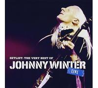 Winter, Johnny - Setlist: The Very Best of Johnny Win [Import]