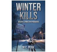 Winter Kills: Death Lurks In Paradise