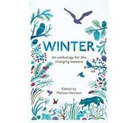 Winter Melissa Harrison, The Wildlife Trusts (Auteur)