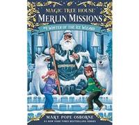 Winter of the Ice Wizard (Magic Tree House) (Magic Tree House Merlin Mission) Murdocca, Sal (Auteur)