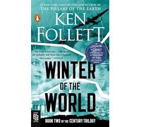 Winter of the World: Book Two of the Century Trilogy