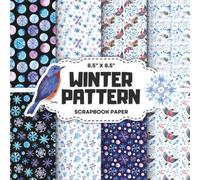 Winter Pattern Scrapbook Paper Collection: Decorative Double-Sided Snowy Craft Papers for Junk Journals, Wrapping, Card Making & Mixed Media Projects