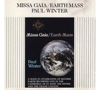 Winter, Paul - Missa Gaia/Earth Mass