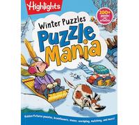 Winter Puzzles: Over 100 Snowy Puzzles, Brainteasers, Mazes, Matching Games and Winter-Themed Crafts for Kids
