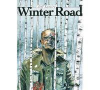 Winter Road - Jeff Lemire - Futuropolis - cartonné - Bande dessinée