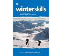 Winter Skills: The official handbook of Mountain Training's winter schemes