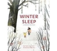 Winter Sleep by Sean TaylorAlex Morss Sean TaylorAlex Morss (Auteur)
