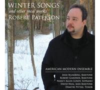 Winter Songs: Vocal Music of Robert Paterson