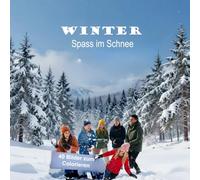 WINTER: Spass im Schnee