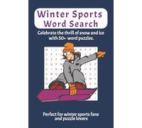 Winter Sports Word Search - Celebrate the thrill of snow and ice with 50+ word puzzles: Word Searches with Easy to Read Print about Winter Sports Word ... Gift for Vacations, Holidays and Free Times