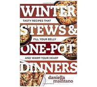 Winter Stews & One-Pot Dinners