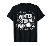 Winter Storm Warning Alerte météorologue T-Shirt