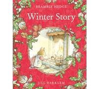 Winter Story by Jill Barklem Barklem, Jill (Auteur)