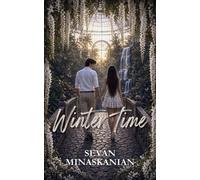 Winter Time - Sevan Minaskanian - Inklined Publishing - ebook (ePub) - Livre