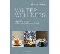 Winter Wellness by Rachel de Thample Rachel de Thample (Auteur)