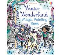 Winter Wonderland Magic Painting Book by Abigail Wheatley Abigail Wheatley (Auteur)